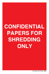 CONFIDENTIAL PAPERS FOR SHREDDING ONLY